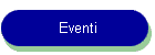 Eventi