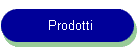 Prodotti